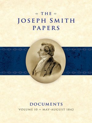 cover image of The Joseph Smith Papers, Documents, Volume 10